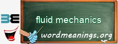 WordMeaning blackboard for fluid mechanics